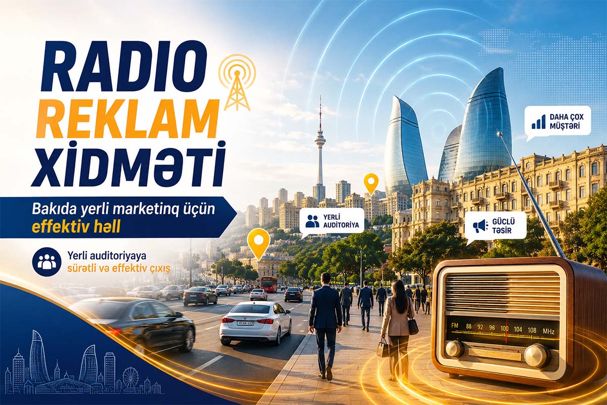 Radio Advertising Services &ndash; An Effective Solution for Local Marketing in Baku